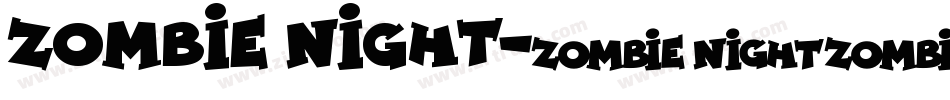 Zombie Night字体转换